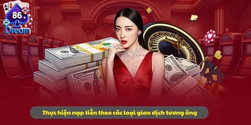 Nạp tiền rút tiền 2 phương thức nạp tiền
